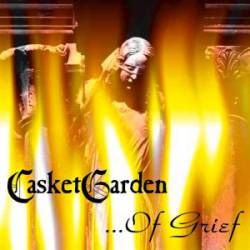Casketgarden : …Of Grief
